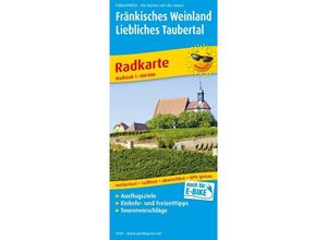 9783747301593 - PublicPress Radkarte Fränkisches Weinland - Liebliches Taubertal Würzburg - Tauberbischofsheim Karte (im Sinne von Landkarte)