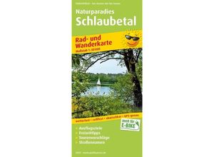 9783747303474 - PUBLICPRESS Rad- und Wanderkarte Naturparadies Schlaubetal Karte (im Sinne von Landkarte)