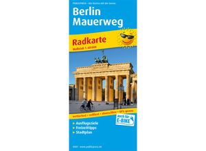 9783747305010 - PUBLICPRESS Radkarte Berlin Mauerweg Karte (im Sinne von Landkarte)