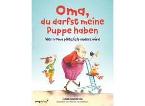 9783747405864 - Oma du darfst meine Puppe haben - Mark Haayema Gebunden