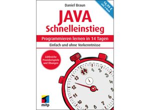 9783747503928 - mitp Schnelleinstieg   Java Schnelleinstieg - Daniel Braun Kartoniert (TB)