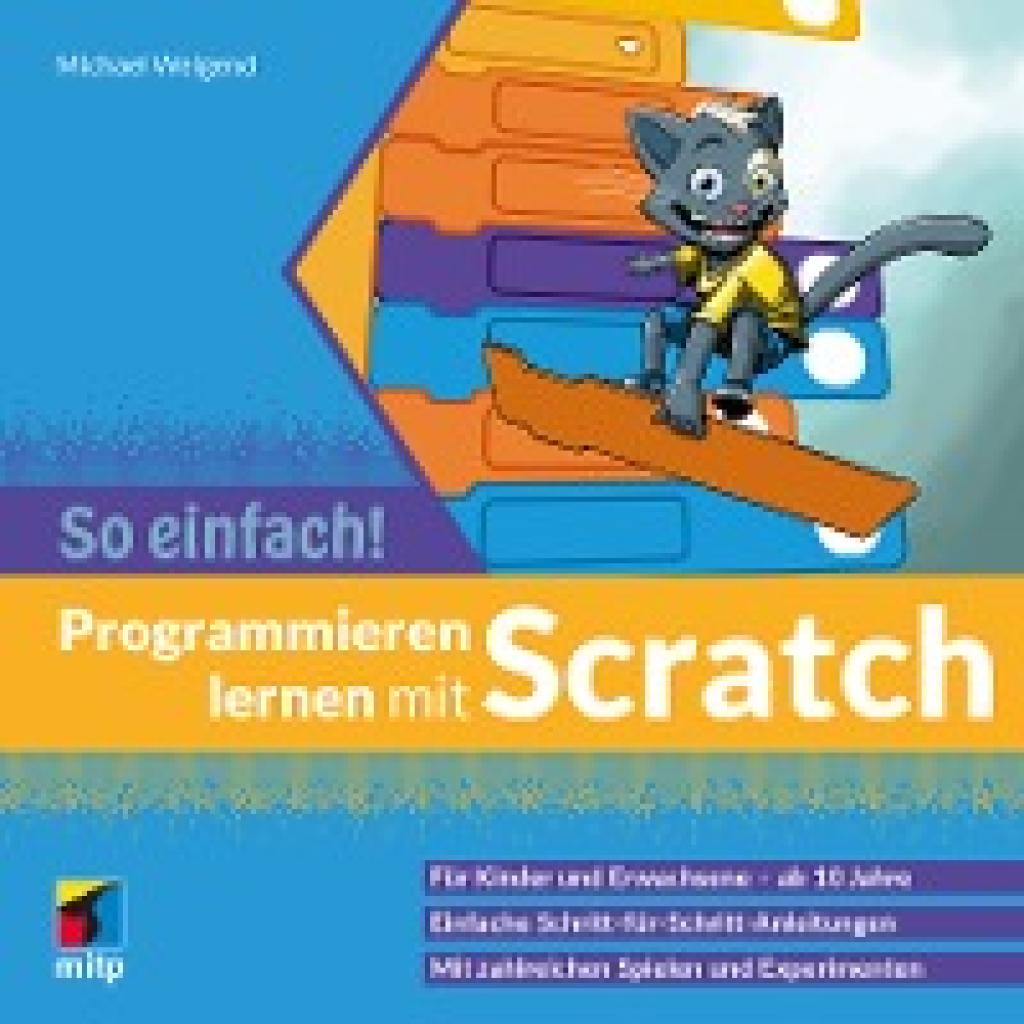 9783747504406 - mitp So einfach!   Programmieren lernen mit Scratch - So einfach! - Michael Weigend Kartoniert (TB)