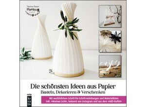 9783747506769 - Die schönsten Ideen aus Papier - Marina Bauer Gebunden