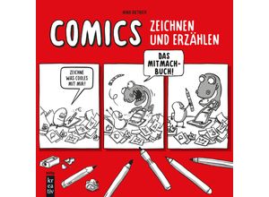 9783747507100 - Coole Comics zeichnen und erzählen - Nina Dietrich Gebunden