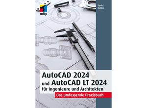 9783747507407 - AutoCAD 2024 und AutoCAD LT 2024 für Ingenieure und Architekten - Detlef Ridder Kartoniert (TB)