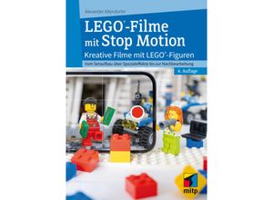 9783747508381 - LEGO®-Filme mit Stop Motion - Alexander Altendorfer Kartoniert (TB)