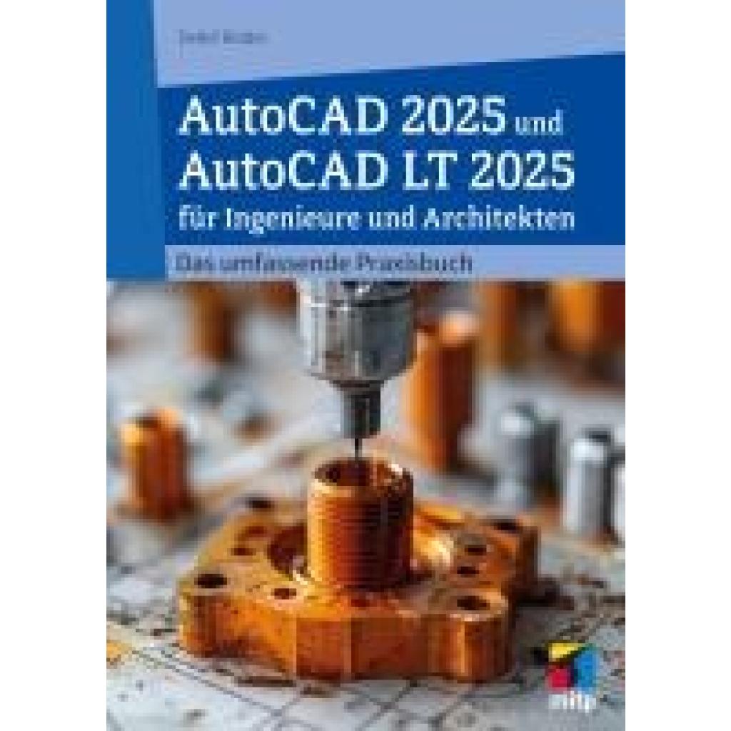 9783747508978 - Ridder Detlef AutoCAD 2025 und AutoCAD LT 2025 für Ingenieure und Architekten