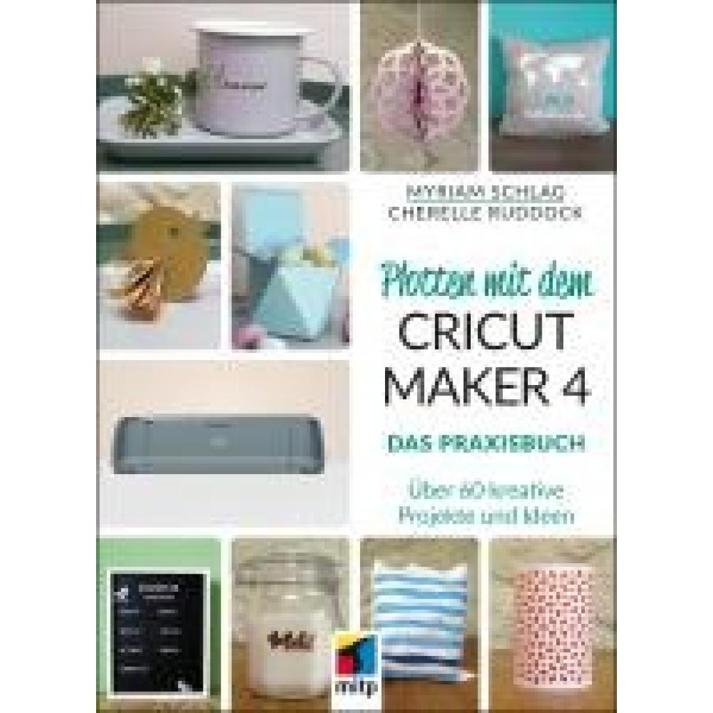 9783747510797 - Schlag Myriam Plotten mit dem CRICUT MAKER 4