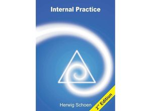 9783748202738 - Internal Practice - Herwig Schoen Kartoniert (TB)