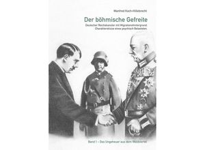 9783748204114 - Der böhmische Gefreite - Manfred Koch-Hillebrecht Kartoniert (TB)