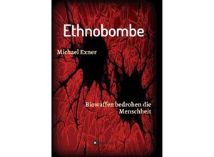 9783748209089 - Ethnobombe - Michael Exner Kartoniert (TB)