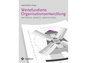 9783748214274 - Wertefundierte Organisationsentwicklung - Ingrid Kadisch Kartoniert (TB)