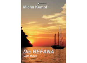 9783748214847 - Die Befana will Meer - Micha Kempf Kartoniert (TB)