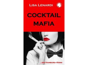 9783748221173 - Cocktail - Mafia - Lisa Lenardi Kartoniert (TB)