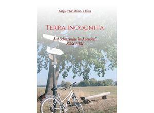 9783748230649 - Terra incognita - Anja Christina Klaus Kartoniert (TB)