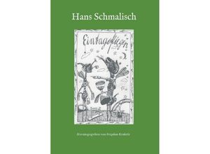 9783748232759 - Eintagsfliegen - Hans Schmalisch Kartoniert (TB)