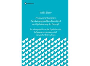 9783748233169 - Procurement Excellence Zum Leistungsprofil und zum Grad der Digitalisierung des Einkaufs - Willi Darr Kartoniert (TB)