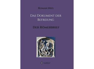 9783748239468 - Das Dokument der Befreiung - Roman Nies Kartoniert (TB)