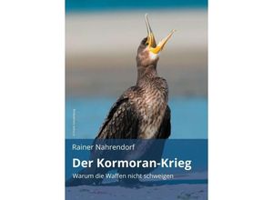 9783748244400 - Der Kormoran-Krieg - Rainer Nahrendorf Kartoniert (TB)