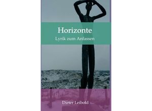 9783748246596 - Horizonte - Dieter Leibold Kartoniert (TB)