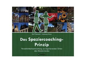 9783748247364 - Das Spaziercoaching-Prinzip - Ralf Heinisch Andreas Klute Kartoniert (TB)