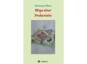 9783748253990 - Wege einer Prokuristin - Hermann Obert Kartoniert (TB)