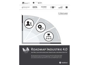 9783748262657 - Roadmap Industrie 40 2 Auflage - Mischa Seiter Christoph Bayrle Markus Jung Carolina Ohmer Marc Rusch Oliver Treusch Kartoniert (TB)