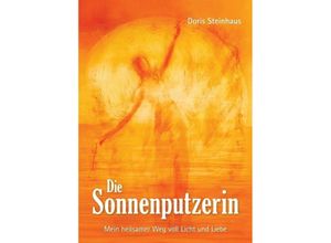 9783748267119 - Die Sonnenputzerin - Doris Steinhaus Kartoniert (TB)