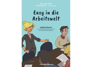 9783748282532 - Easy in die Arbeitswelt - Stephanie Tsomakaeva Kartoniert (TB)