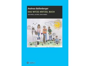 9783748287971 - DAS WITZE KRITZEL BUCH - Andreas Ballenberger Kartoniert (TB)