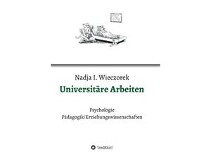 9783748288602 - Universitäre Arbeiten - Nadja I Wieczorek Kartoniert (TB)