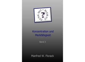 9783748500452 - Denk mit - bleib fitBd3 - Manfred W Florack Kartoniert (TB)