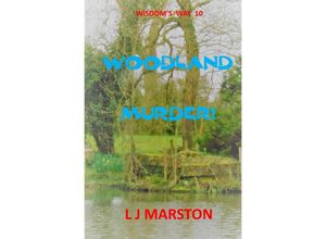 9783748501824 - Wisdoms Way   Woodland Murder - L J Marston Kartoniert (TB)