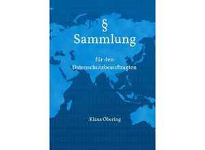 9783748502043 - § Sammlung für den Datenschutzbeauftragten - Klaus Obering Kartoniert (TB)