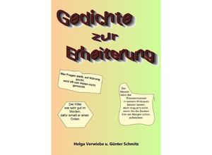 9783748506805 - Gedichte zur Erheiterung - Günter Schmitz Helga Pentek Kartoniert (TB)