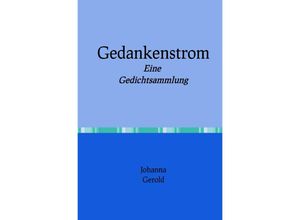 9783748508632 - Gedankenstrom - Johanna Gerold Kartoniert (TB)