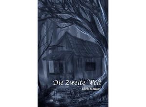 9783748508977 - Die Zweite Welt - Dirk Kienast Kartoniert (TB)