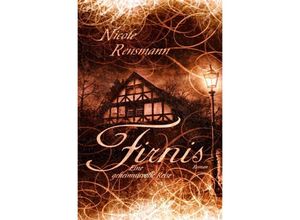 9783748509479 - Firnis - Eine geheimnisvolle Reise - Nicole Rensmann Kartoniert (TB)