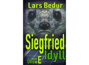 9783748512455 - Siegfried Idyll - Lars Bedur Kartoniert (TB)