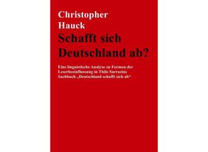 9783748513124 - Schafft sich Deutschland ab? - Christopher Hauck Kartoniert (TB)