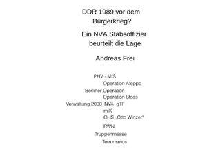 9783748514671 - DDR1989 vor dem Bürgerkrieg? - Andreas Frei Kartoniert (TB)