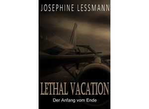 9783748514879 - Der Anfang vom Ende - Josephine Lessmann Kartoniert (TB)