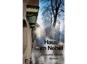 9783748515876 - Haus im Nebel - Alexandra Scherer Kartoniert (TB)