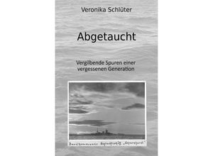 9783748515944 - Abgetaucht - Veronika Schlüter Kartoniert (TB)