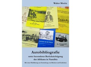 9783748519980 - Aus alten Tagen in Südwest   Autobibliografie - Walter Moritz Kartoniert (TB)