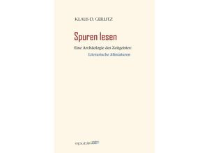 9783748524625 - Spuren lesen - Klaus-D Gerlitz Kartoniert (TB)