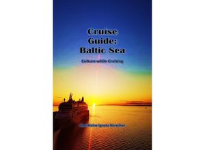 9783748526469 - Cruise Guide Balic Sea - Karl-Heinz Ignatz Kerscher Kartoniert (TB)