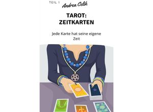 9783748532309 - Tarot Zeitkarten - Andrea Celik Kartoniert (TB)