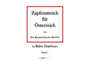9783748534020 - apfenstreich für Österreich - Ralos Znarf Kartoniert (TB)