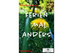 9783748535379 - Ferien mal anders - Christine Sylvester Kartoniert (TB)